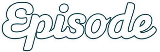 Episode